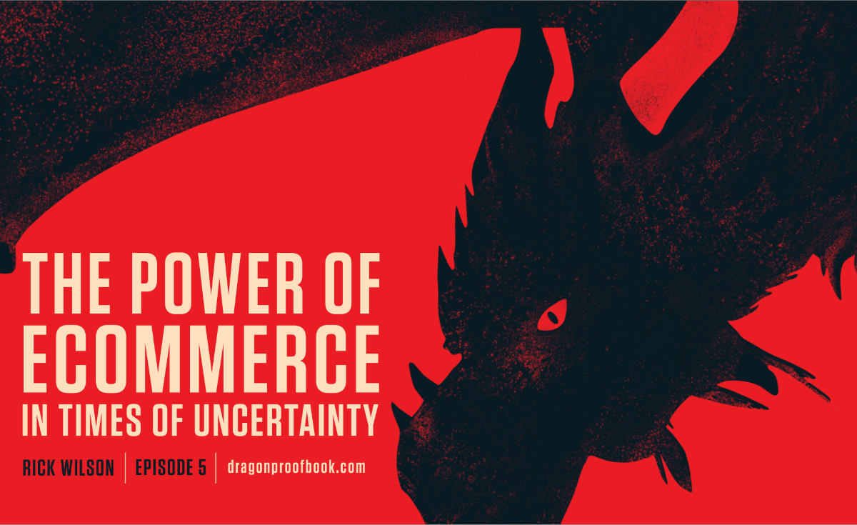 The Power of Ecommerce In Times of Uncertainty