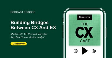 317: Building Bridges Between CX And EX