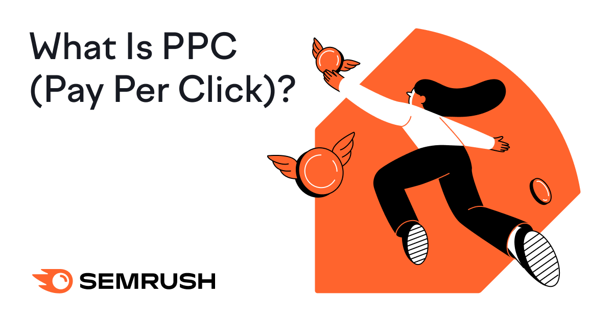 What Is PPC (Pay Per Click)? An Introduction to PPC Marketing