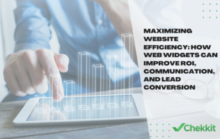 Maximizing Website Efficiency: How Web Widgets Can Improve ROI, Communication, and Lead Conversion