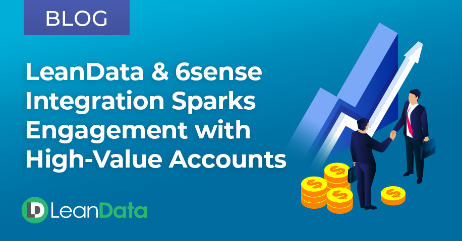 LeanData & 6sense Integration Sparks Right-Time Account Engagement | LeanData