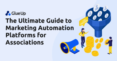 The Ultimate Guide to Marketing Automation Platforms for Associations