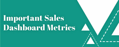 How a Sales Metrics Dashboard can Improve Revenue