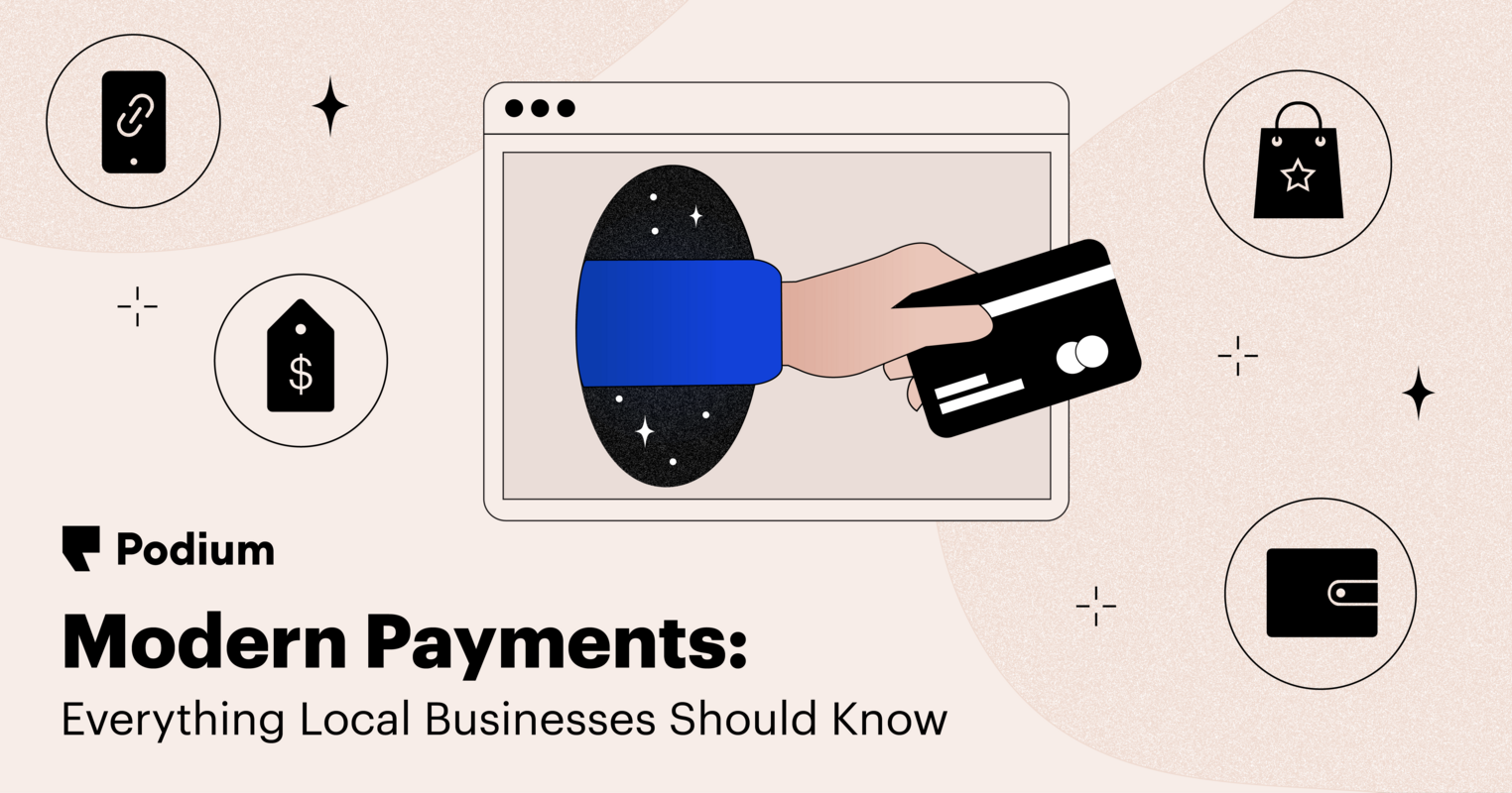 Modern Payments: Everything Local Businesses Need to Know