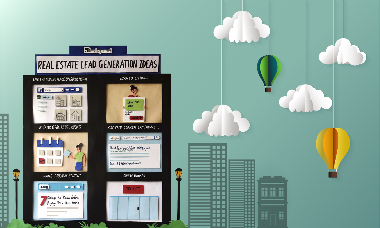 6 Simple Real Estate Lead Generation Ideas to Adopt