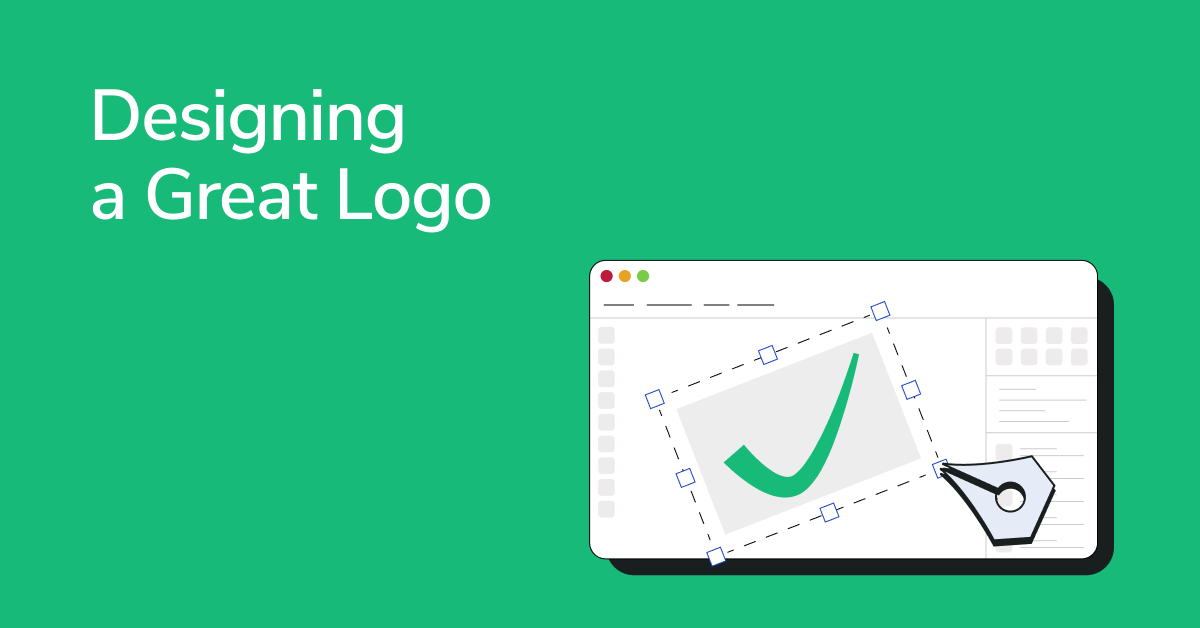 7 Signs Your Logo Is Good and How to Design a Great One