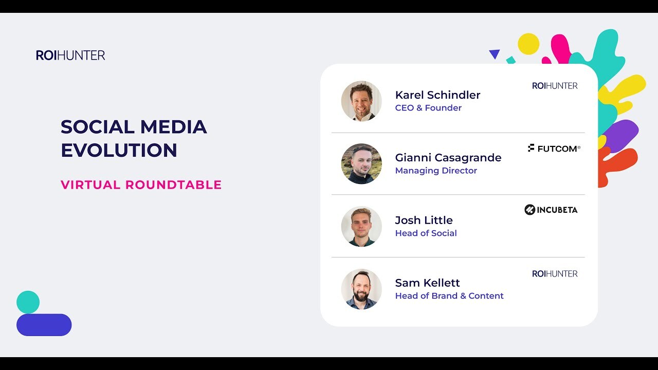 Social Media Evolution - Virtual Roundtable