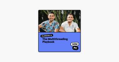 Playbook 14: The Multithreading Playbook