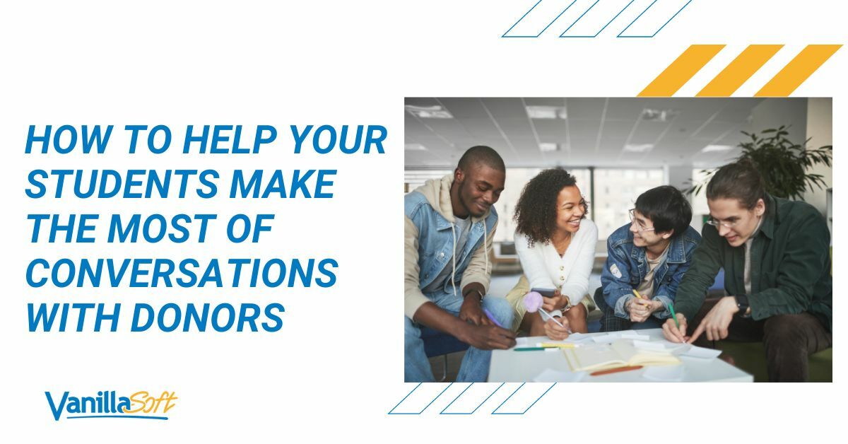 How to Help Your Students Make the Most of Conversations with Donors