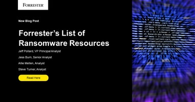 Forrester's List Of Ransomware Resources