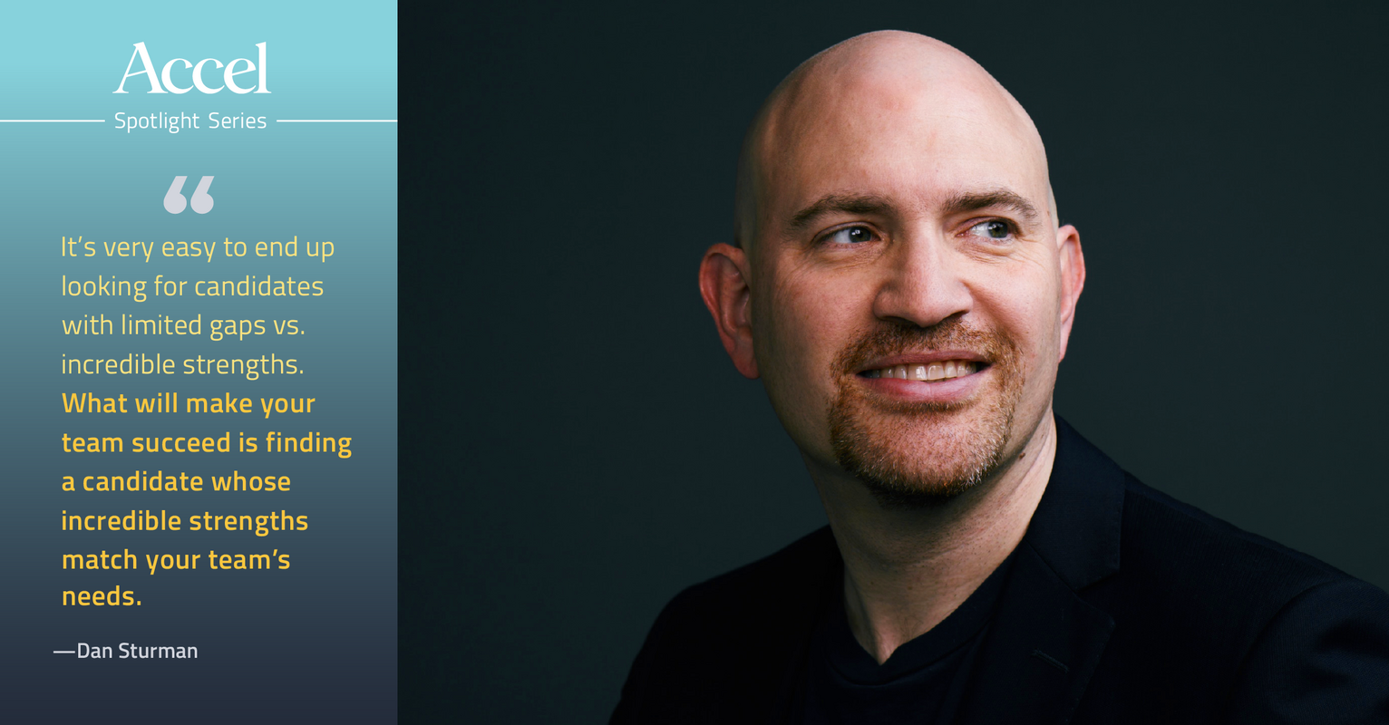 Accel - Spotlight On: Building Great Teams