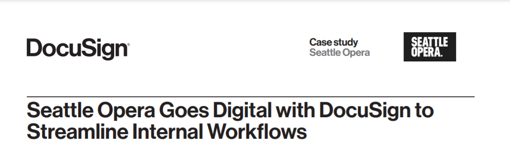 Seattle Opera Goes Digital with DocuSign to Streamline Internal Workflows