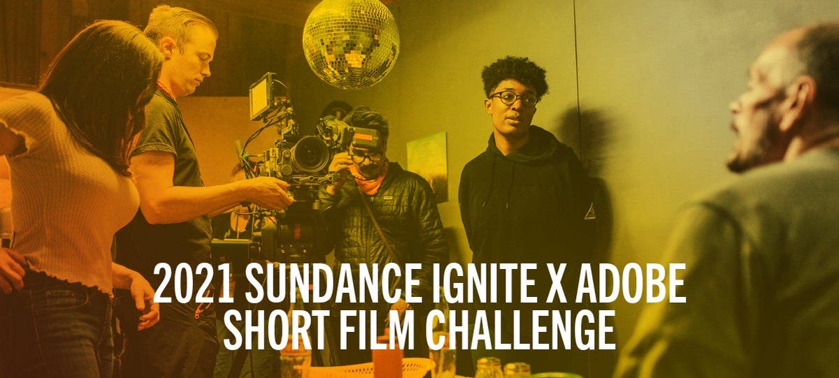 Creativity for All: Adobe and Sundance nurture next-generation filmmakers