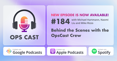 Behind the Scenes with the OpsCast Crew - Marketing Operations