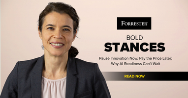 Pause Innovation Now And Pay The Price Later: Why AI Readiness Can't Wait