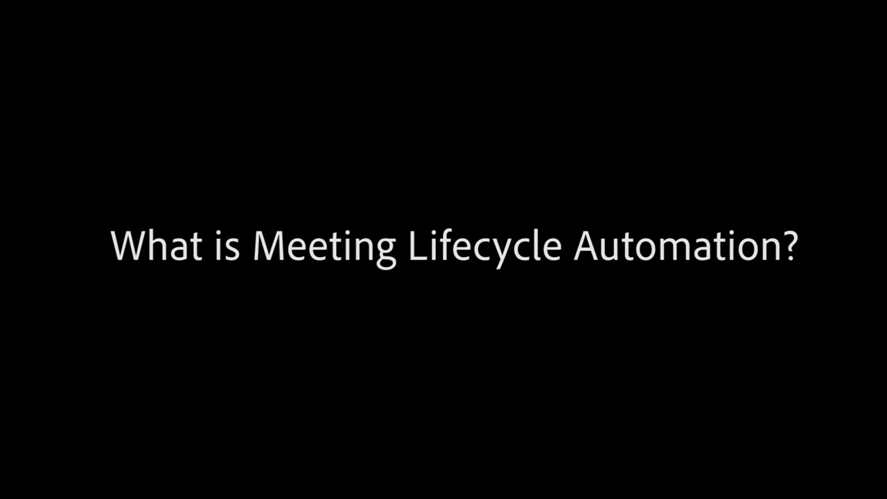 What is Meeting Lifecycle Automation?