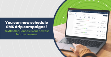 You can now schedule SMS drip campaigns!