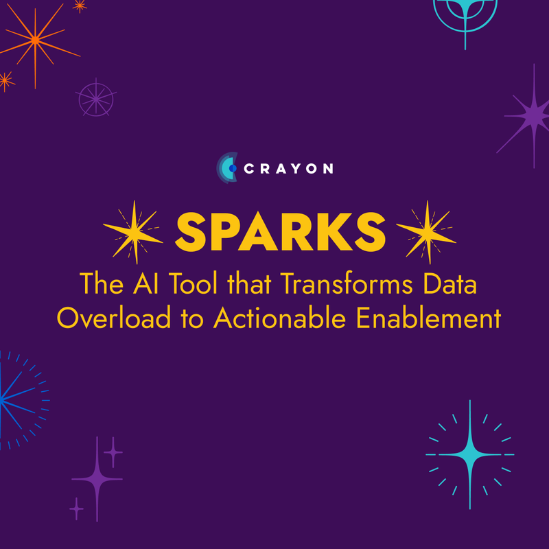 Crayon Announces Sparks, the First AI-Analysis Tool that Transforms Data Overload into Actionable Enablement
