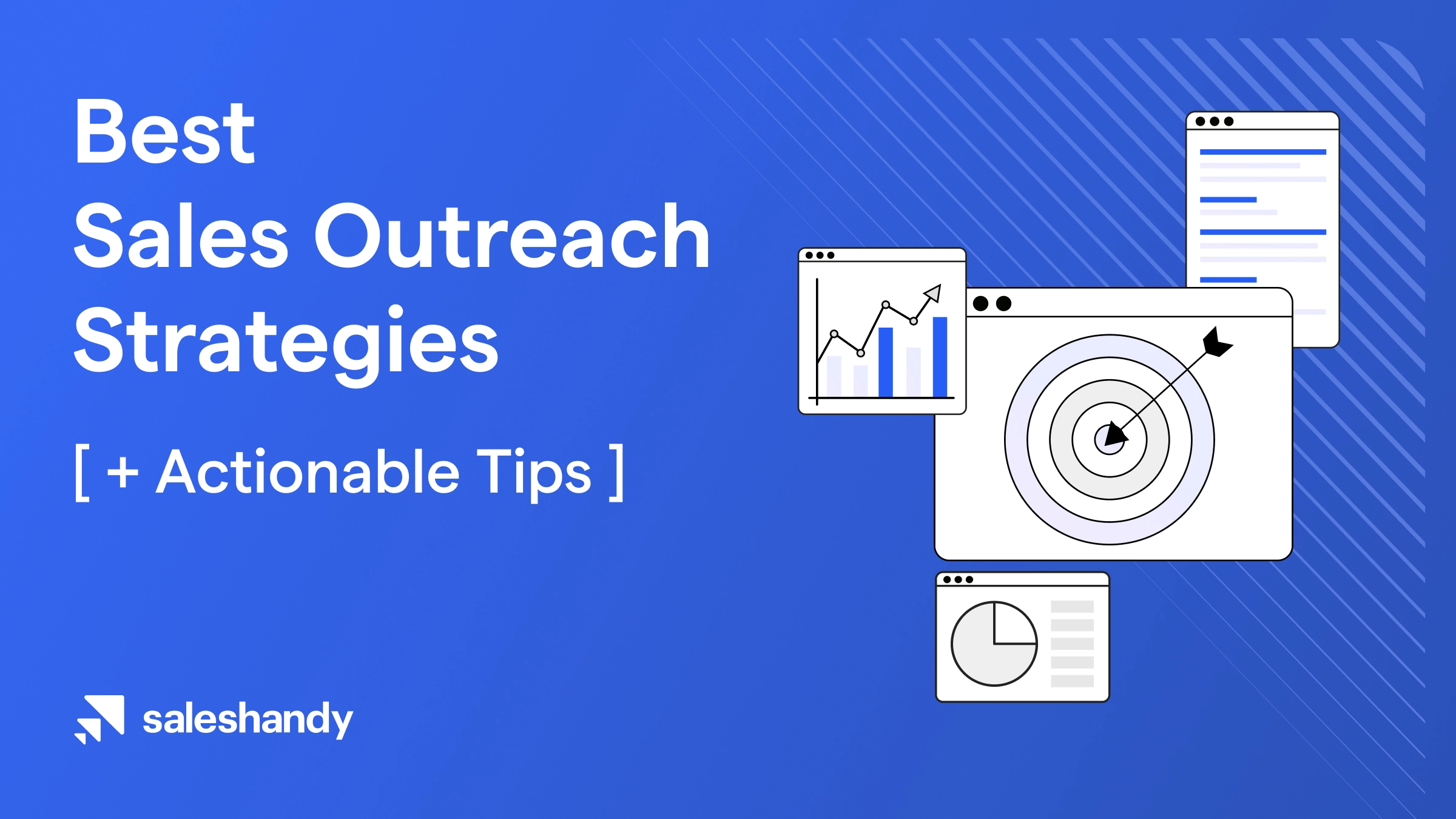 Best Sales Outreach Strategies for 2024 [+Actionable Tips]