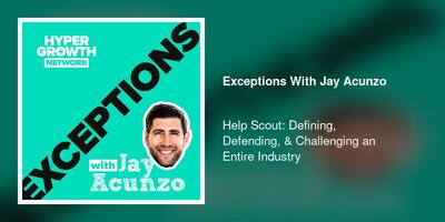 Help Scout: Defining, Defending, & Challenging an Entire Industry