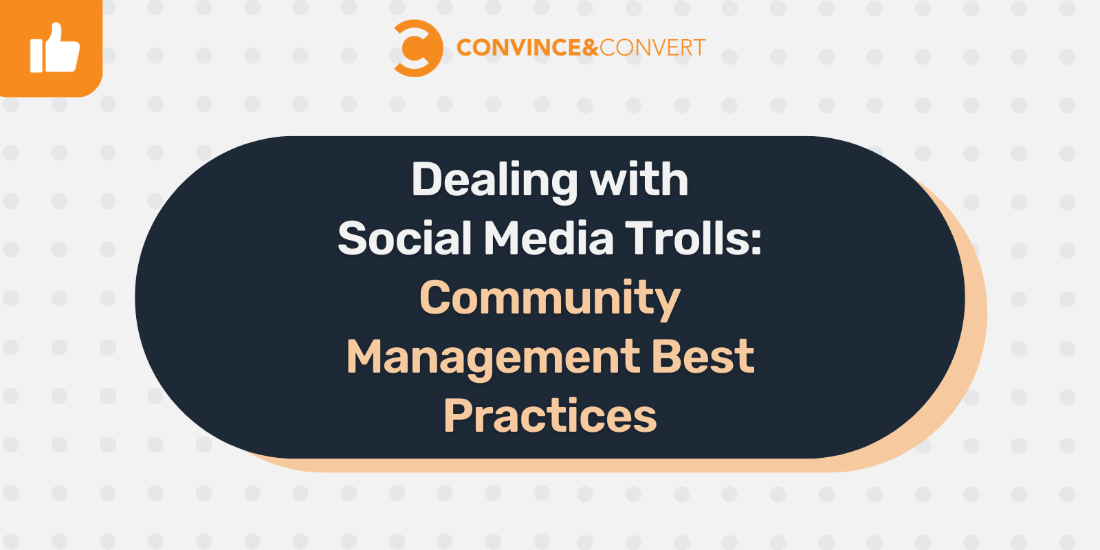 Dealing with Social Media Trolls: Community Management Best Practices