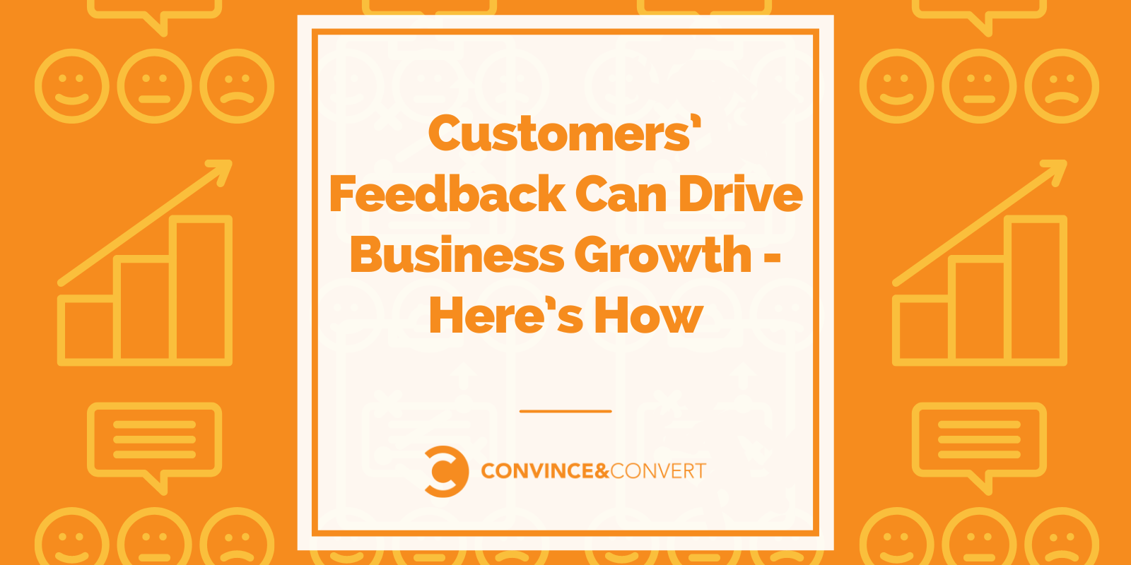 Customers' Feedback Can Drive Business Growth - Here's How