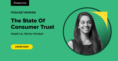 The State Of Consumer Trust