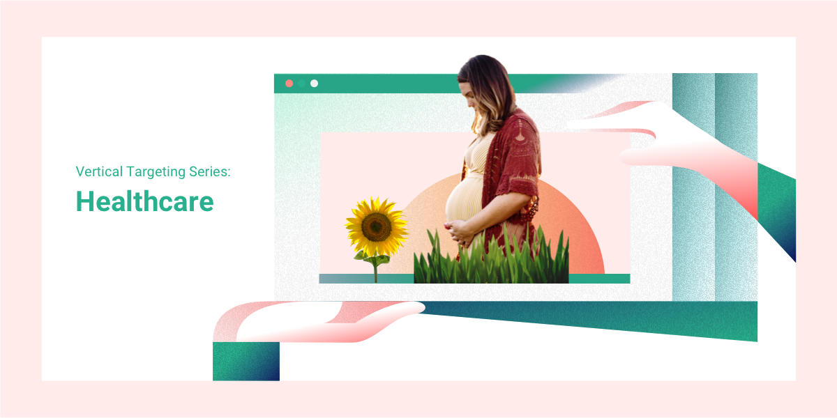 Finding Your Healthcare Audience • StackAdapt Programmatic Advertising