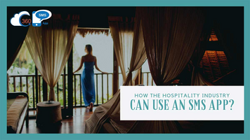 Here's how the Hospitality Industry Can Use an SMS App