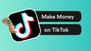 How to Make Money on TikTok: 5 Unique Ways to Monetize Your Creativity