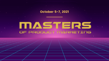 Masters of Product Marketing | Watch OnDemand