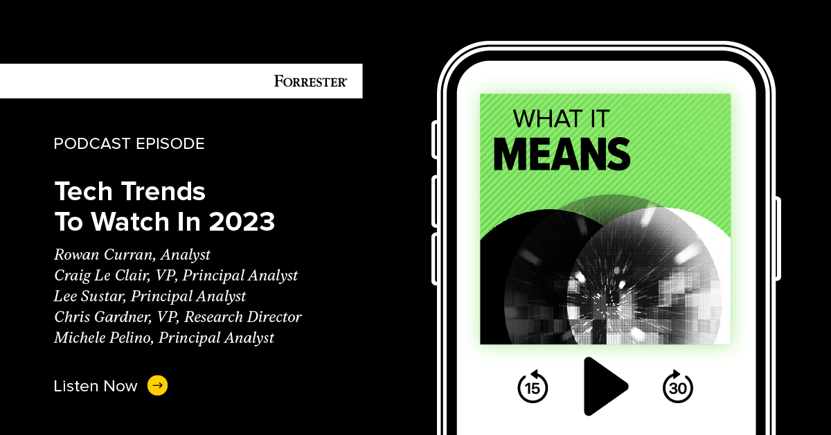 Tech Trends To Watch In 2023