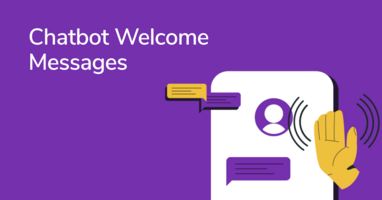 How to Craft an Irresistible Chatbot Welcome Message