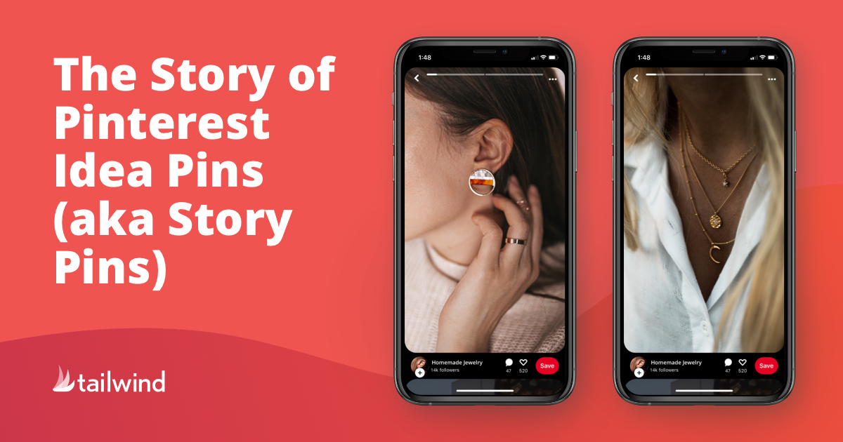 The Story of Idea Pins (aka Story Pins)