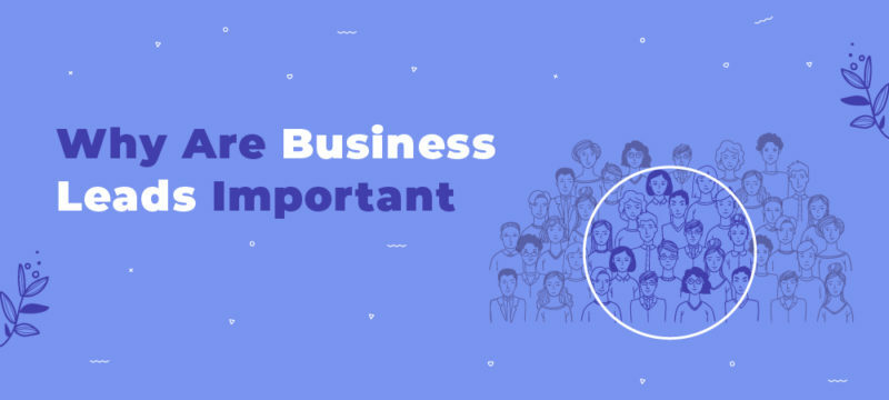 What is a Business Lead? All You Need to Know