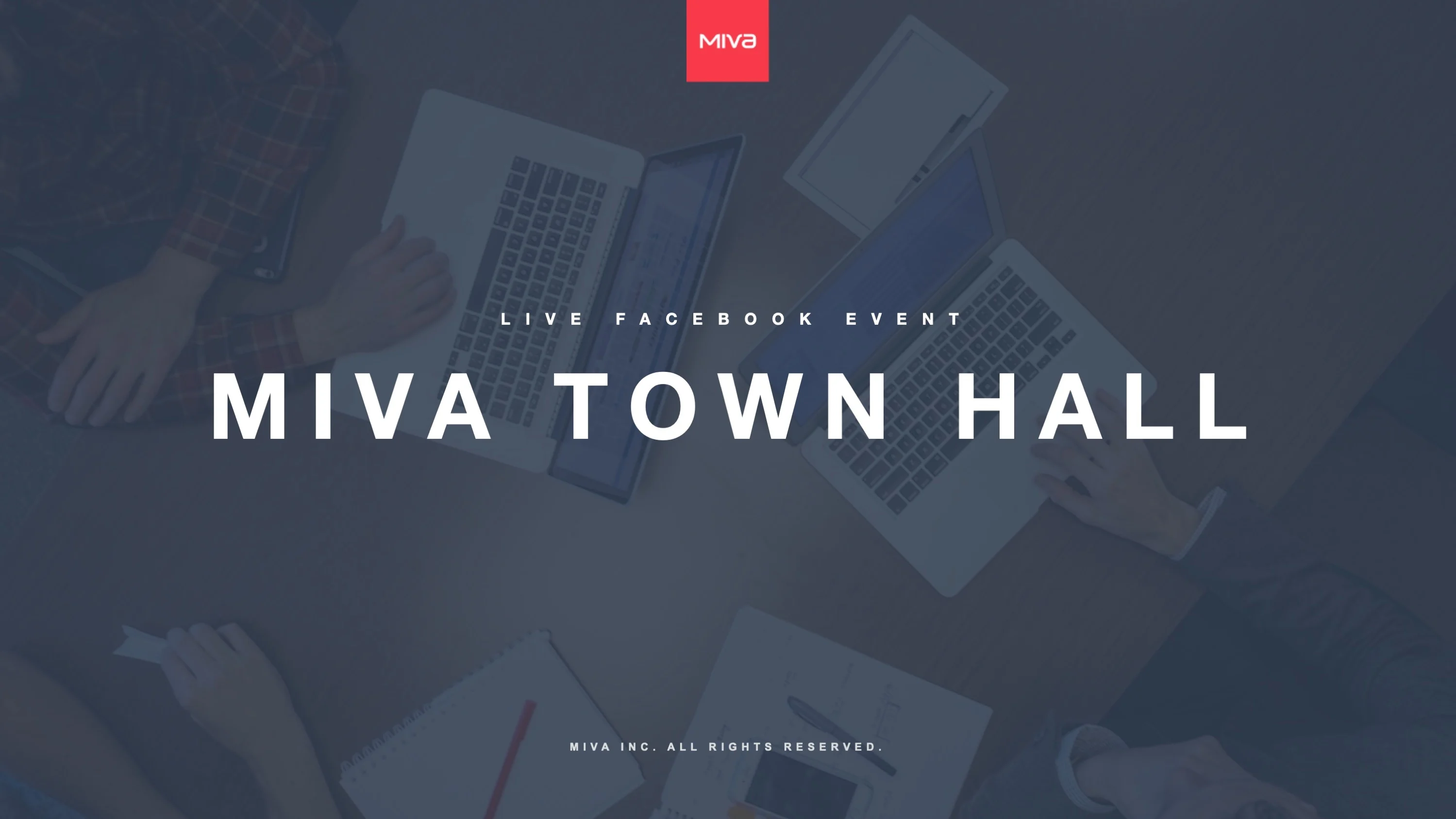 Miva Town Hall 2019 - Q&A