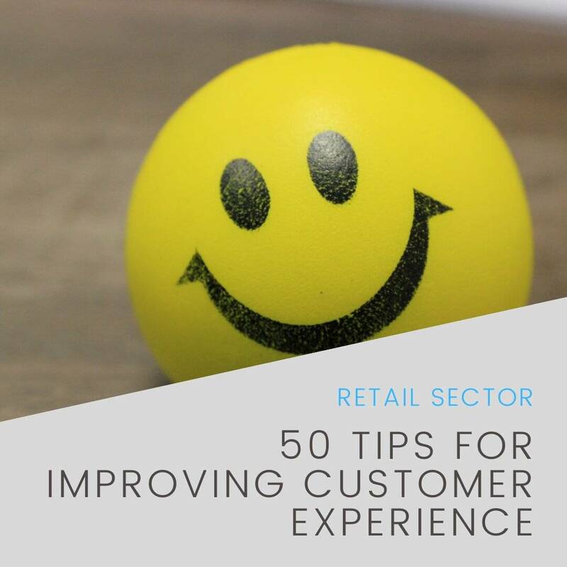 50 Tips for Improving Customer Experience