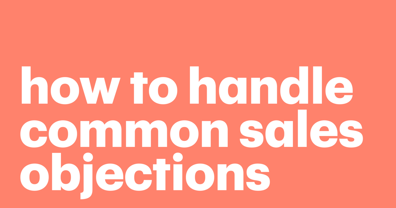 How to handle common sales objections