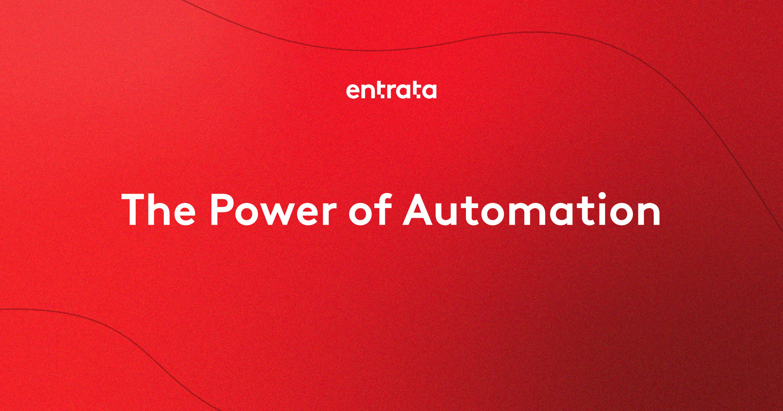 The Power of Automation