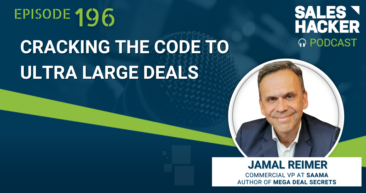 Cracking the Code to Ultra Large Deals with Jamal Reimer