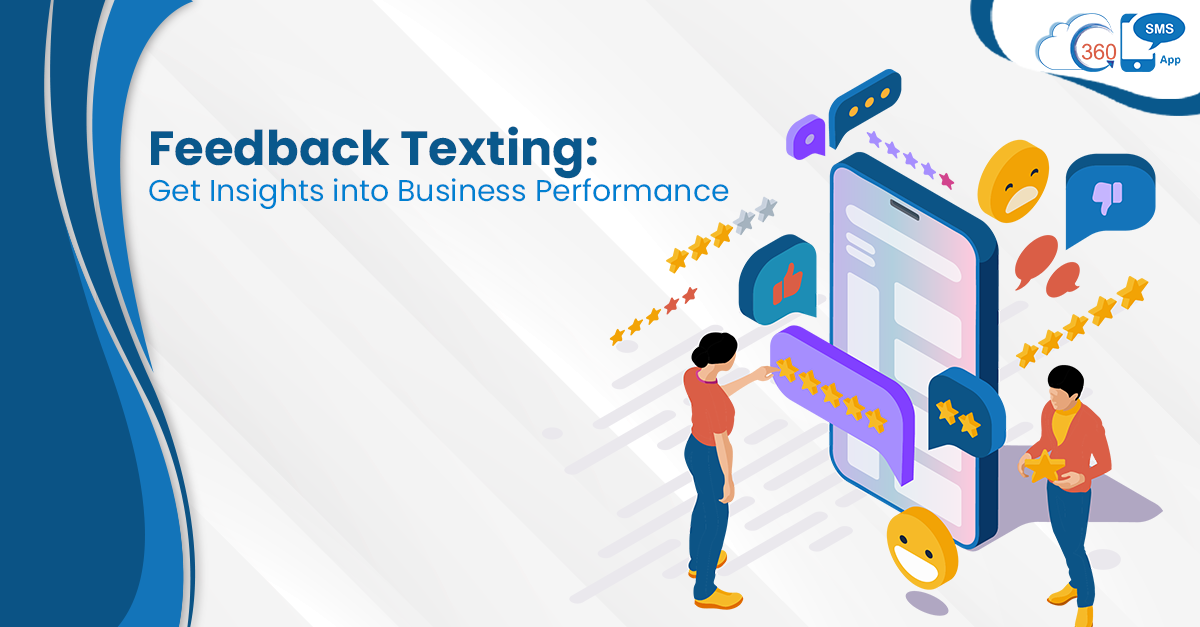 Feedback Texting: Get Insights into Business Performance 