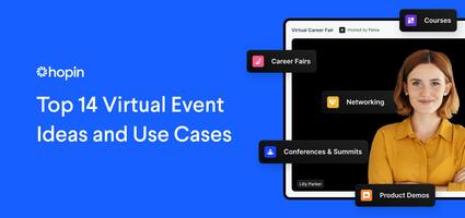 Top 14 Virtual Event Ideas and Use Cases