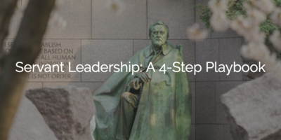 Servant Leadership: A 4-Step Playbook | Customer Success and Product Experience Software | Gainsight