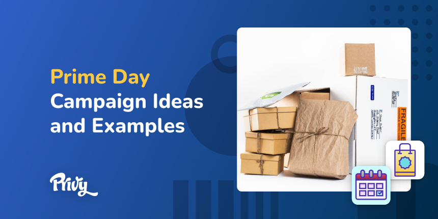 8 Prime Day Marketing Campaign Ideas (Even If You Don't Sell On Amazon)