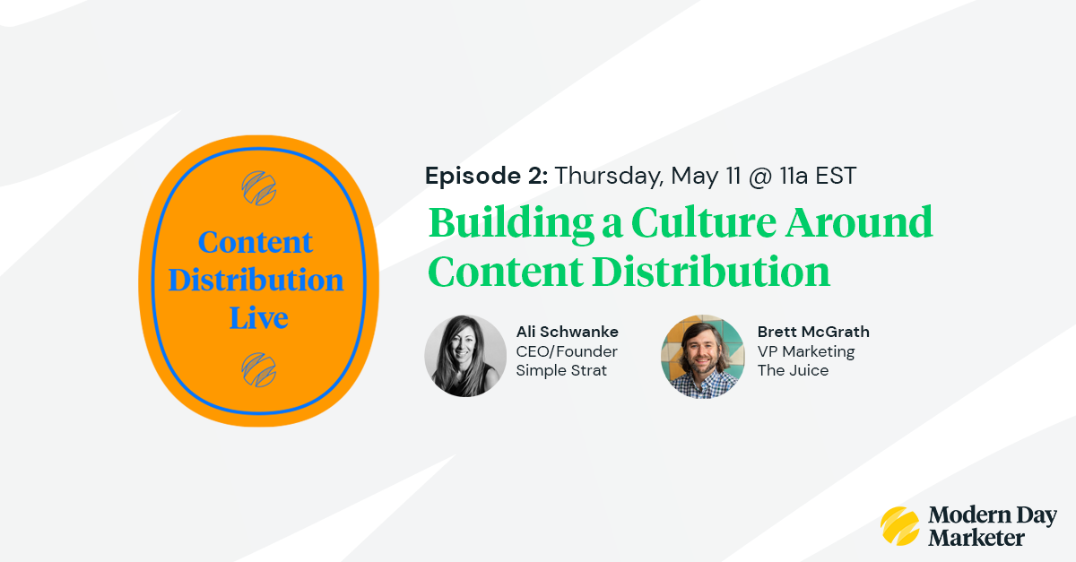 Content Distribution Live: Building a Culture Around Content Distribution [Register Today]