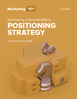 How to Develop a Powerful Brand Positioning Strategy | Zoho Academy