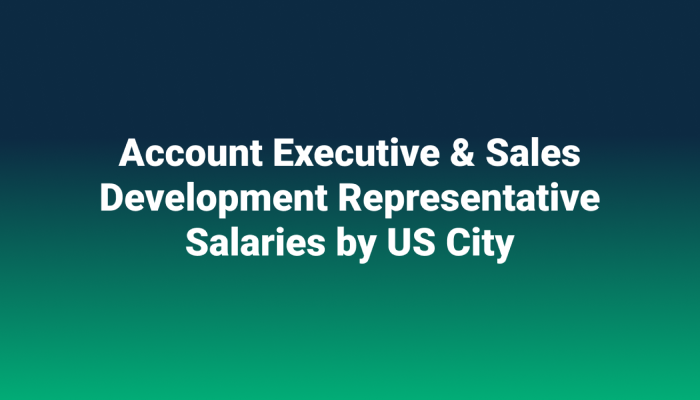 Here's how much Account Executives and Sales Development Reps are making in each major U.S. City