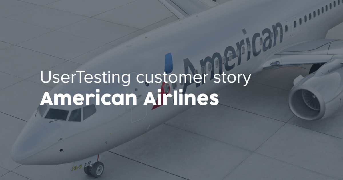 American Airlines + UserTesting