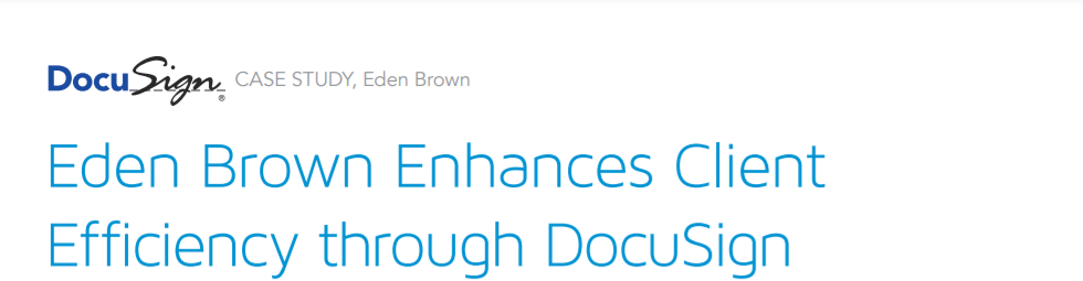 Eden Brown Enhances Client Efficiency through DocuSign