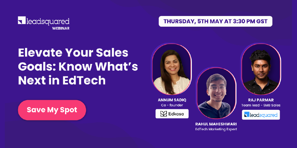 [Webinar] Elevate Your Sales Goals: Know What's Next in EdTech